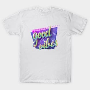 Good Vibes 1. T-Shirt